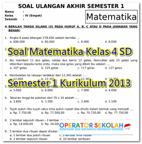 Rahasia Contoh Soal Kelas 4 Semester 1 Kurikulum 2013 yang Membantu Siswa Lulus Mudah